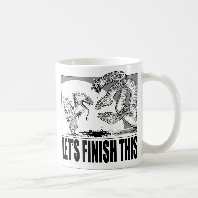 2016: Let's finish this Coffee Mug (Right)