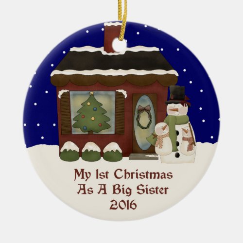 2016 My 1st Christmas As A Big Sister Ceramic Ornament