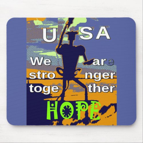 2016 US election Hillary Clinton hope Stronger Tog Mouse Pad