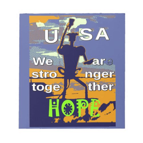 2016 US election Hillary Clinton hope Stronger Tog Notepad