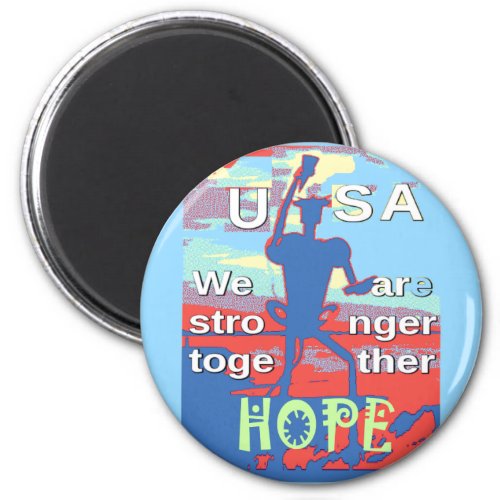 2016 USA Lovely Hillary Blue We Are Stronger Toget Magnet