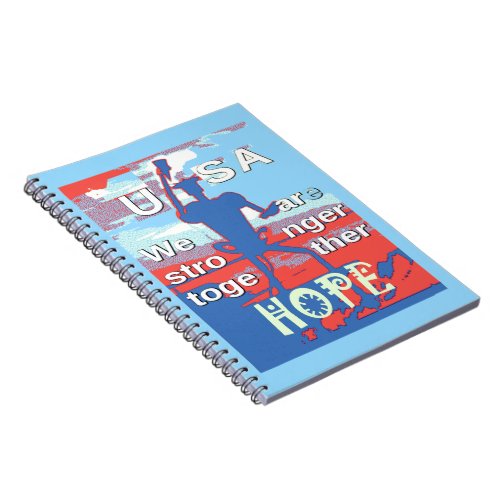 2016 USA Lovely Hillary Blue We Are Stronger Toget Notebook