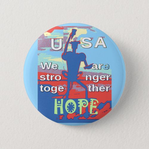 2016 USA Lovely Hillary Blue We Are Stronger Toget Pinback Button
