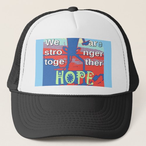 2016 USA Lovely Hillary Blue We Are Stronger Toget Trucker Hat