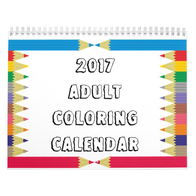 2017 Adult Coloring Calendar (Cover)