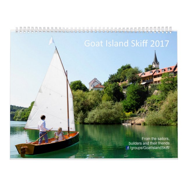 2017 Goat Island Skiff Calendar - Worldwide (Cover)