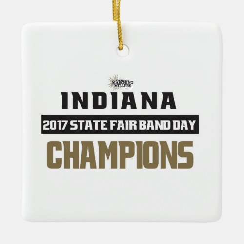 2017 State Fair Band Day Champions _ Sirens Season Ceramic Ornament