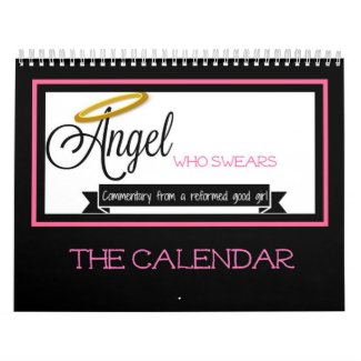 2018 Angel Who Swears Calendar