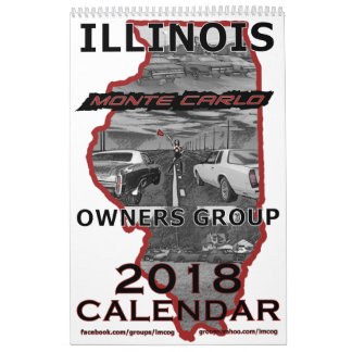 "2018" Illinois Monte Carlo Owners Group Calendar