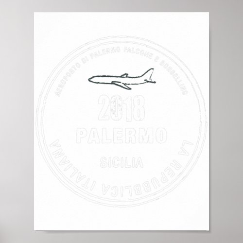 2018 Palermo Sicily Italy Passport Stamp Vacation  Poster