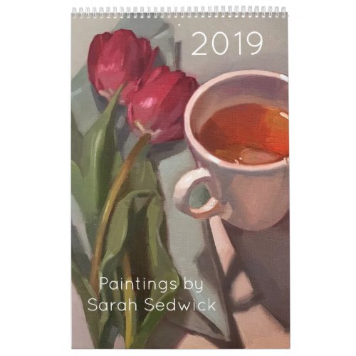 2019 Calendar Paintings by Sarah Sedwick Calendar