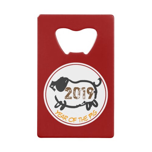 2019 Chinese Year of The Pig card Bottle Opener