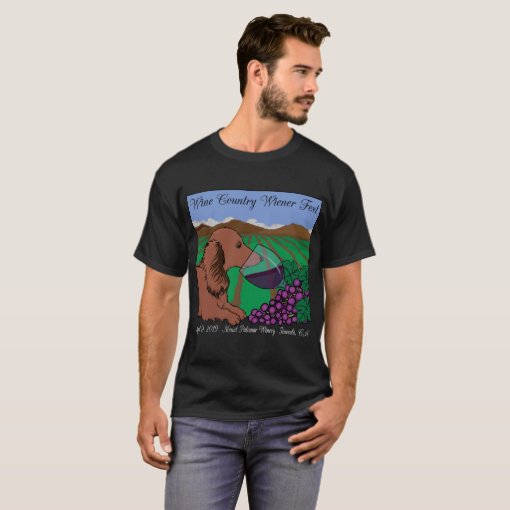 2019 Wine Country Wiener Fest Tshirt on black Zazzle