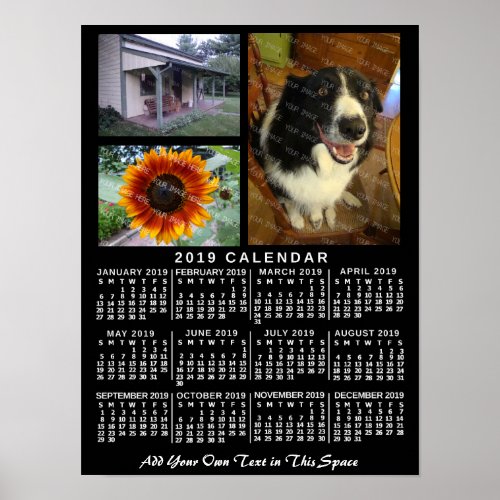 2019 Year Monthly Calendar Black Custom 3 Photos Poster