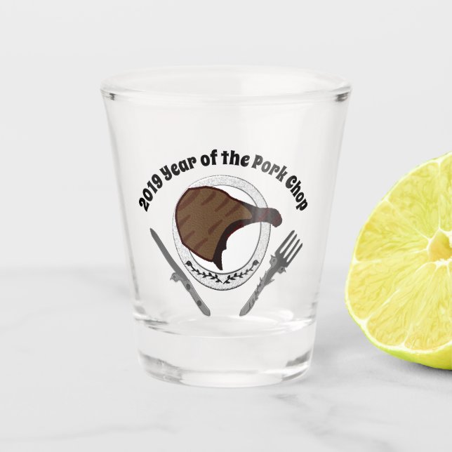 2019 Year of the Pork Chop Shot Glass (Front)