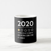 2020 Memes 1 Star Rating Coffee Mug | Zazzle