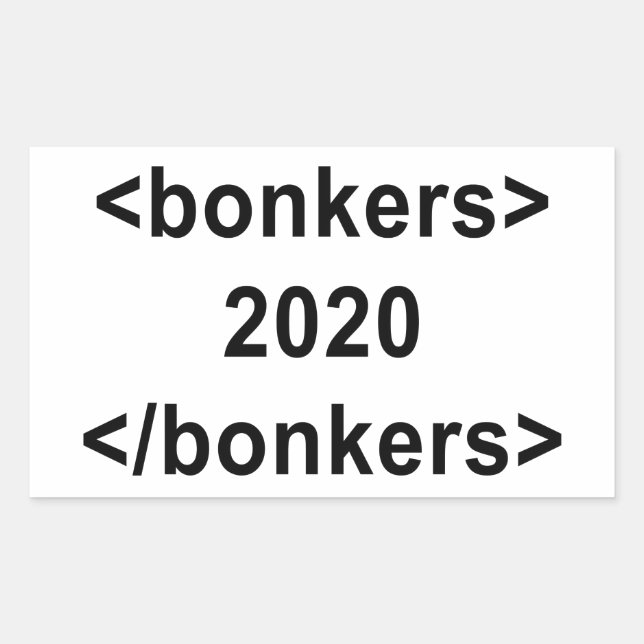 2020 Bonkers Rectangular Sticker (Front)