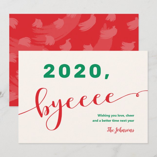 "2020, byeee" Red & Green Non-Photo Funny 2020 Holiday Card (Front/Back)