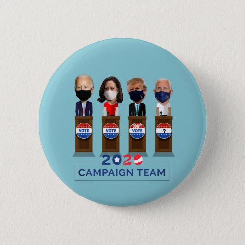 2020 Campaign Team Button