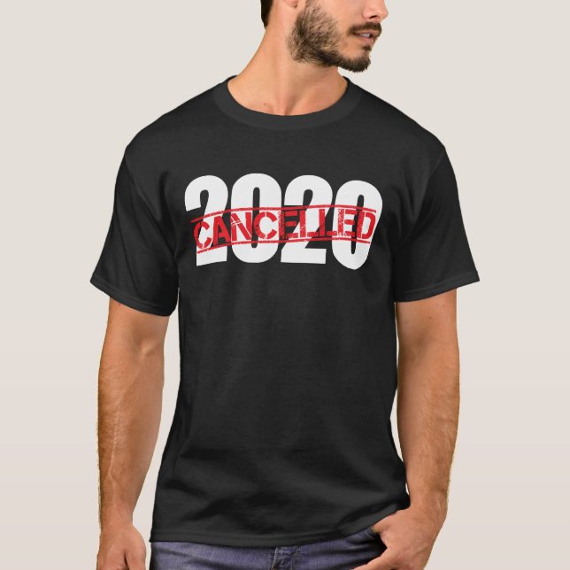 2020 Canceled Pandemic Gifts T-Shirt (Front)