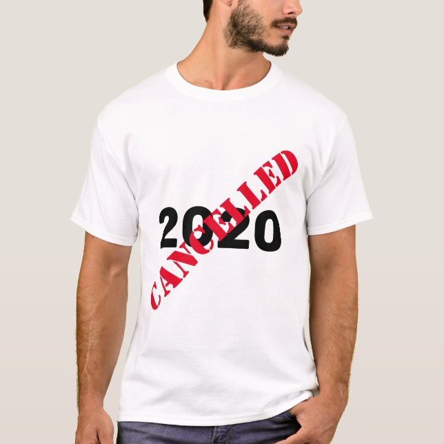 2020  Cancelled Covid T-Shirt (Front)