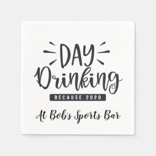2020 Day Drinking At Bob's Sports Bar Custom Napkins