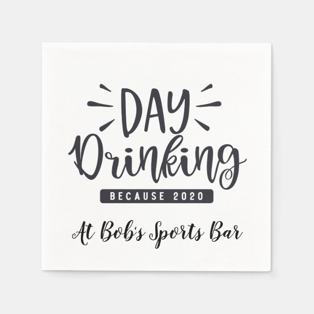 2020 Day Drinking At Bob's Sports Bar Custom Napkins (Front)