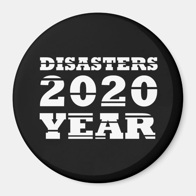 2020 disasters year magnet (Front)
