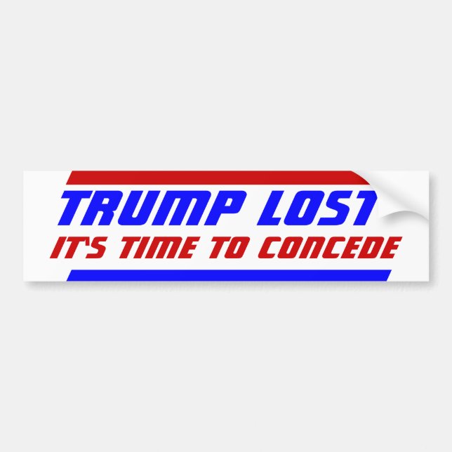 2020 election result President TRUMP lost concede Bumper Sticker (Front)