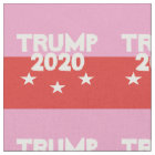 2020 Election TRUMP 2020 Pink Red Fabric
