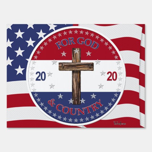 2020 For God and Country Cross Sign
