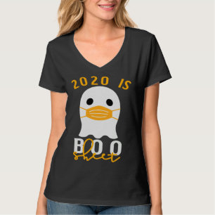 2020 Is Boo Sheet Halloween In Quarantine Costume T-Shirt