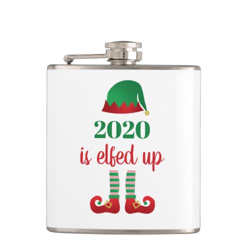 2020 Is Elfed Up Funny Christmas Saying Green Flask