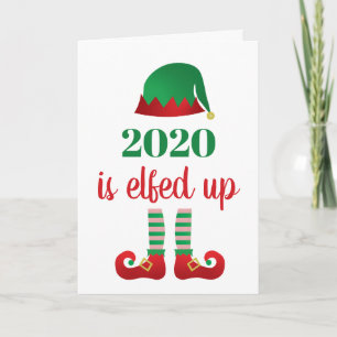 2020 Is Elfed Up Funny Christmas Saying Red Card