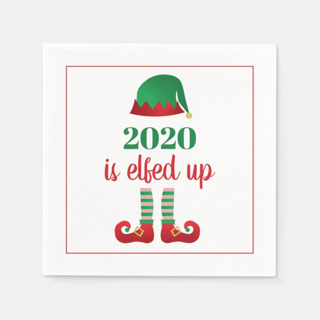 2020 Is Elfed Up Funny Christmas Saying Red Napkins (Front)