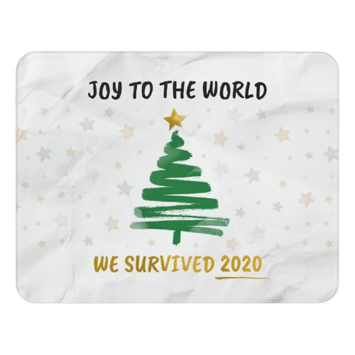 2020 Joy To The World We Survived Door Sign