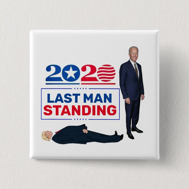 2020 Last Man Standing Button (Front)