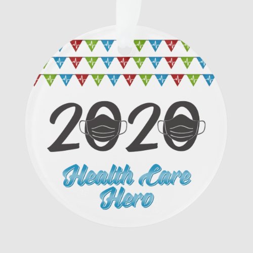2020 Mask Health Care Hero Year End Ornament