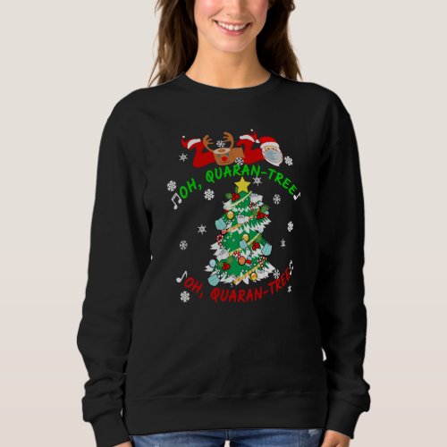 2020 Oh Quaran Tree Christmas Pajamas Family Match Sweatshirt