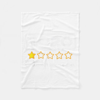 2020 One Star Rating Would Not Recommend Terrible Fleece Blanket