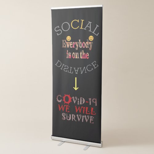 2020 Open Space and Social gathering provisional Retractable Banner