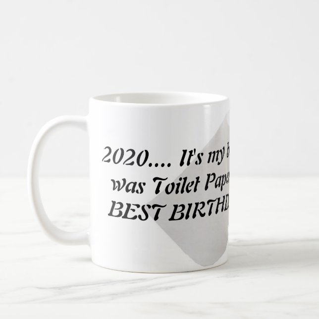 2020 - Quarantine Birthday Mug (Left)