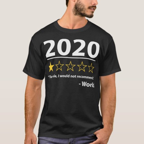 2020 Review T_Shirt