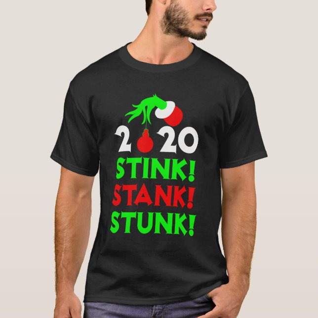 2020 Stink Stank Stunk Christmas Pajamas T-Shirt (Front)