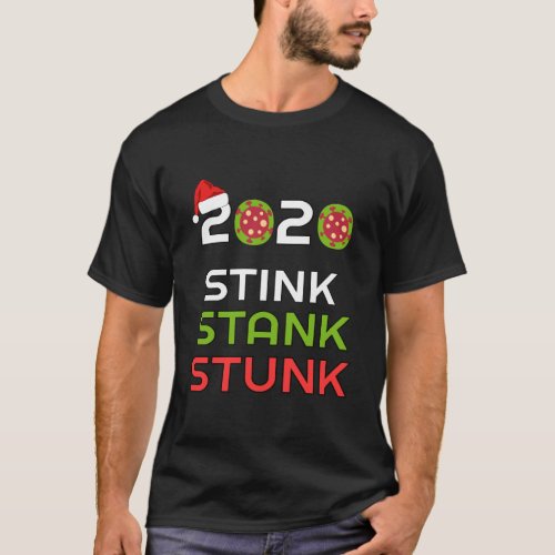 2020 Stink Stank Stunk Funny Christmas T_Shirt