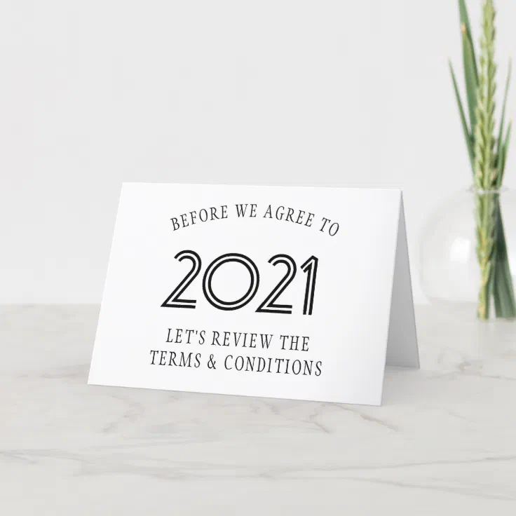 2020 Sucked Show Me 2021 Terms and Conditions Holiday Card Zazzle