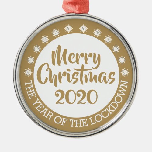 2020 the year of the lockdown metal ornament