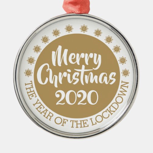 2020 the year of the lockdown metal ornament