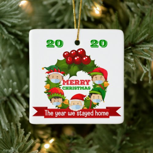 2020 The Year We Stayed Home Funny Christmas Ceramic Ornament