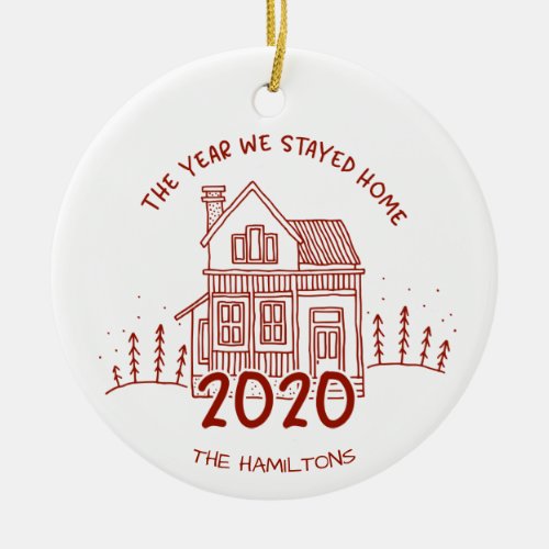 2020 The Year We Stayed Home Lovely Covid Ceramic Ornament